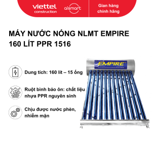 Máy nước nóng NLMT Empire 160 Lít PPR 1516