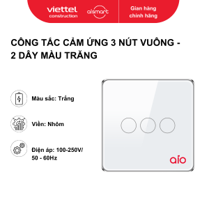 Công tắc cảm ứng 3 nút vuông - 2 dây (chuẩn EU). Màu trắng