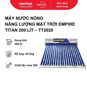 Máy nước nóng NLMT Empire 200 Lít Titan. Model: EPNL-TT-2020